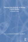 Image for Theories and methods of writing center studies  : a practice guide