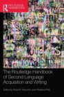 Image for The Routledge Handbook of Second Language Acquisition and Writing