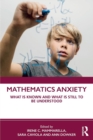 Image for Mathematics anxiety  : what is known and what is still to be understood