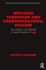 Image for Neo-Nazi Terrorism and Countercultural Fascism