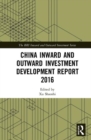 Image for China inward and outward investment development report 2016