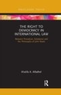 Image for The Right to Democracy in International Law