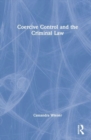 Image for Coercive Control and the Criminal Law