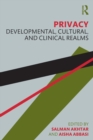 Image for Privacy : Developmental, Cultural, and Clinical Realms