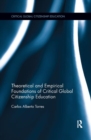 Image for Theoretical and Empirical Foundations of Critical Global Citizenship Education