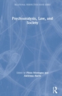 Image for Psychoanalysis, Law, and Society