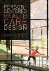 Image for Person-Centered Health Care Design