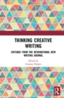 Image for Thinking Creative Writing
