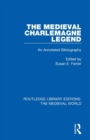 Image for The Medieval Charlemagne Legend