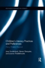 Image for Children&#39;s Literacy Practices and Preferences