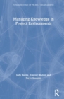 Image for Managing Knowledge in Project Environments