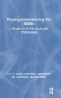 Image for Psychogastroenterology for adults  : a handbook for mental health professionals