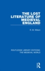Image for The Lost Literature of Medieval England
