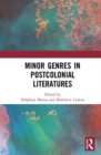 Image for Minor Genres in Postcolonial Literatures
