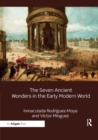Image for The seven ancient wonders in the early modern world