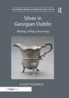Image for Silver in Georgian Dublin