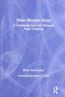 Image for Notes Become Music