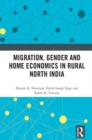 Image for Migration, Gender and Home Economics in Rural North India