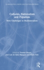 Image for Cultures, nationalism and populism  : new challenges to multilateralism