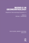 Image for Models in geomorphology  : Binghamton geomorphology symposium 14