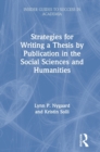 Image for Strategies for Writing a Thesis by Publication in the Social Sciences and Humanities