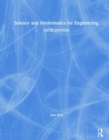 Image for Science and mathematics for engineering