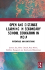 Image for Open and Distance Learning in Secondary School Education in India