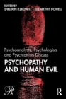 Image for Psychoanalysts, psychologists and psychiatrists discuss psychopathy and human evil