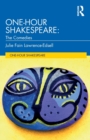 Image for One-Hour Shakespeare : The Comedies