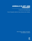 Image for Animals in Art and Thought