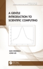 Image for A Gentle Introduction to Scientific Computing
