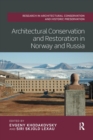 Image for Architectural Conservation and Restoration in Norway and Russia