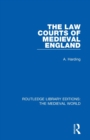 Image for The Law Courts of Medieval England
