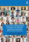 Image for Multiculturalism and Diversity in Applied Behavior Analysis