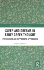 Image for Sleep and Dreams in Early Greek Thought