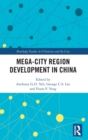Image for Mega-City Region Development in China