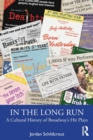 Image for In the long run  : a cultural history of Broadway&#39;s hit plays