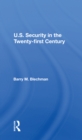 Image for U.s. Security In The Twenty-first Century