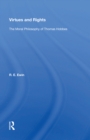 Image for Virtues and rights  : the moral philosophy of Thomas Hobbes