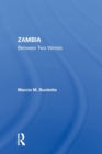 Image for Zambia  : between two worlds