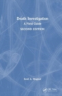 Image for Death investigation  : a field guide