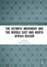Image for The olympic movement and the Middle East and North Africa region
