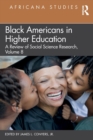 Image for Black Americans in higher education  : a review of social science research