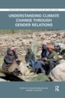 Image for Understanding Climate Change through Gender Relations