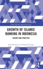 Image for The Growth of Islamic Banking in Indonesia