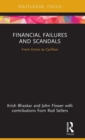Image for Financial failures and scandals  : from Enron to Carillion