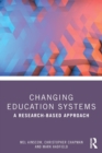 Image for Changing Education Systems