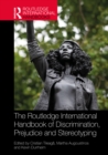 Image for The Routledge international handbook of discrimination, prejudice and stereotyping