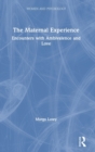 Image for The Maternal Experience