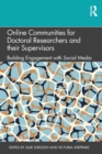 Image for Online Communities for Doctoral Researchers and their Supervisors